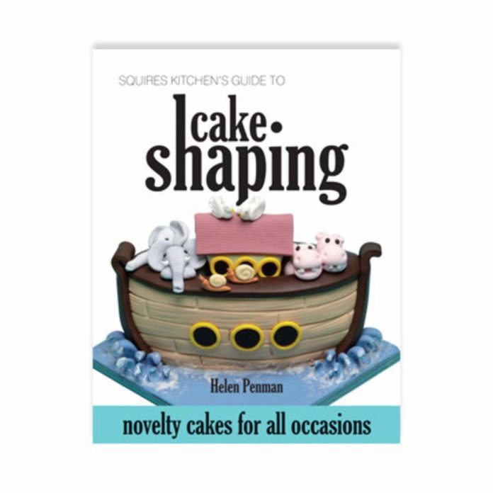 squires kitchen's guide to cake shaping